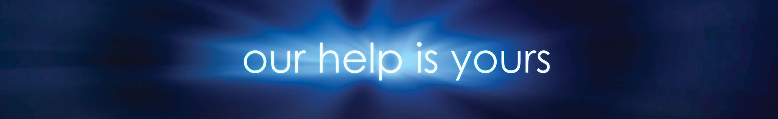 our help is yours